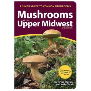Mushrooms of the Upper Midwest Book